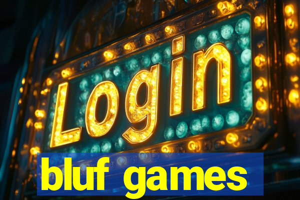 bluf games